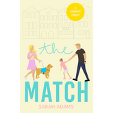 The Match by Sarah Adams (It Happened in Charleston #1)